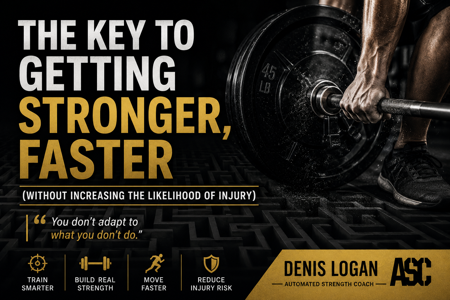 The Key to Getting Stronger, Faster cover